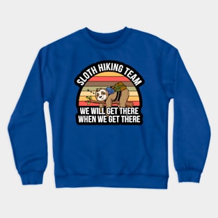 sloth hiking team1 Crewneck Sweatshirt